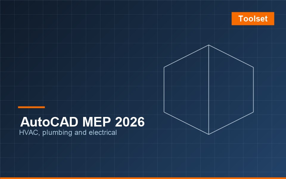 AutoCAD MEP 2026 — building services